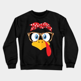 Funny Cute Happy Merry Thanksgiving turkey face Crewneck Sweatshirt